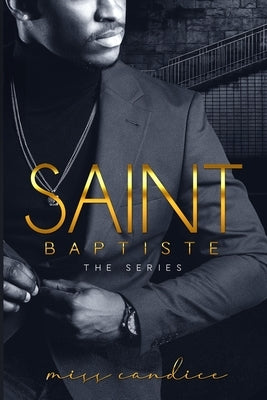 Saint Baptiste 2: the complete series Paperback Independently Published