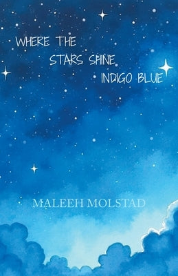 Where the Stars Shine Indigo Blue Paperback Balboa Press