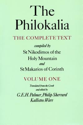 Paperback of The Philokalia, Volume 1 by Farrar, Straus and Giroux, showing the book cover with religious texts and titles.