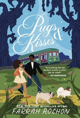 Pugs and Kisses by Rochon, Farrah