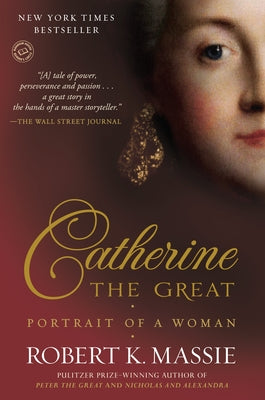 Paperback cover of "Catherine the Great: Portrait of a Woman" by Random House Trade, showing a historical portrait of Catherine the Great.