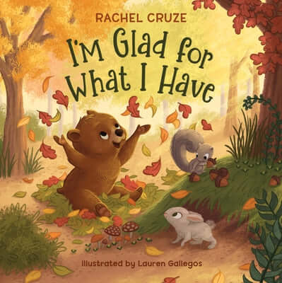 I'm Glad for What I Have Hardcover Ramsey Press