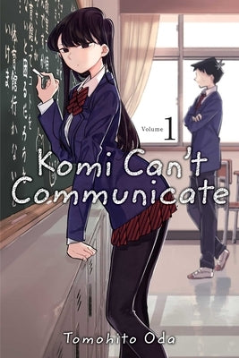 Paperback copy of "Komi Can't Communicate, Vol. 1" manga by Viz Media featuring the cover art with characters from the series.