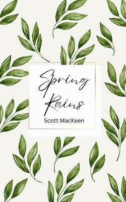 Spring Rains Paperback Bookleaf Publishing