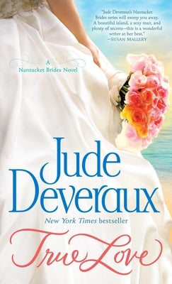 True Love by Deveraux, Jude
