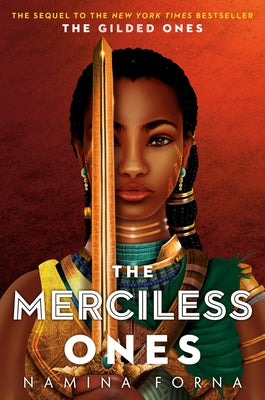 The Gilded Ones #2: The Merciless Ones Paperback Random House Children's Books