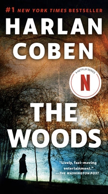 The Woods: A Suspense Thriller by Coben, Harlan