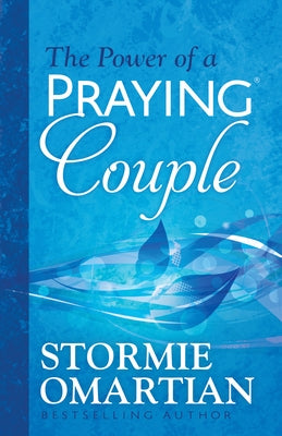The Power of a Praying Couple Paperback Harvest House Publishers