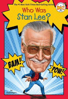 Paperback book titled "Who Was Stan Lee?" by Penguin Young Readers Group, featuring a colorful cover with illustrations of Stan Lee.