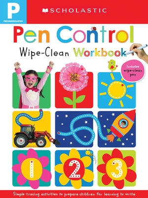 Pen Control: Scholastic Early Learners (Wipe-Clean) Board Book Cartwheel Books