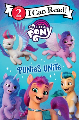 Paperback of My Little Pony: Ponies Unite by HarperCollins featuring colorful pony characters on the cover.