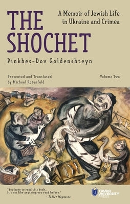 The Shochet (Vol. 2): A Memoir of Jewish Life in Ukraine and Crimea Paperback Academic Studies Press