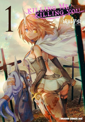 Paperback of Killing Me / Killing You Vol. 1 manga by Seven Seas, featuring colorful cover art with characters in dynamic poses.
