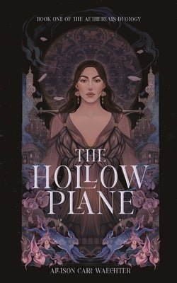 The Hollow Plane Paperback Allison Carr