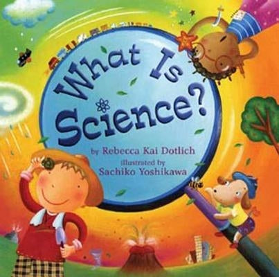 What Is Science? Paperback Square Fish
