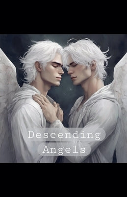 Descending Angels Paperback Maximilienne Montana