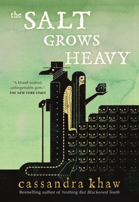 Cover of "The Salt Grows Heavy" paperback by Tor Nightfire showing dark, moody artwork with title text.