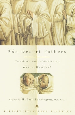 The Desert Fathers Paperback Knopf Doubleday Publishing Group