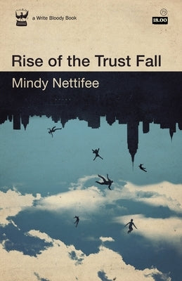 Rise of the Trust Fall Paperback Write Bloody Publishing