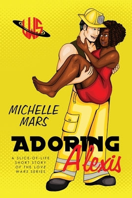 Adoring Alexis: A Steamy, Paranormal, Best Friends-to-Lovers, Romantic Comedy Paperback Michelle Donham