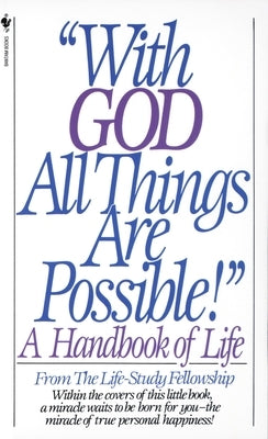 With God All Things Are Possible! by Life Study Fellowship