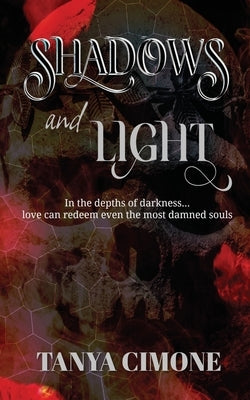 Shadows and Light Paperback Wild Rose Press