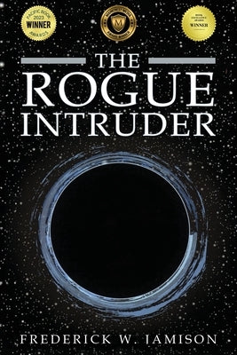 The Rogue Intruder Paperback Authors' Tranquility Press