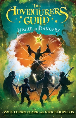 The Adventurers Guild: Night of Dangers Paperback Little, Brown Books for Young Readers