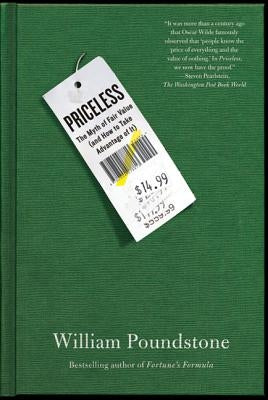 Priceless: The Myth of Fair Value (and How to Take Advantage of It) Paperback Hill & Wang