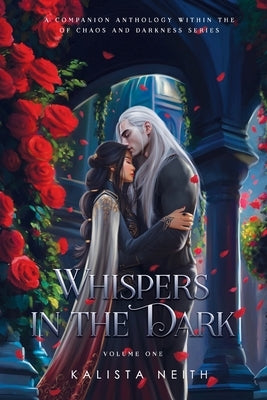 Whispers in the Dark Vol. 1 (Standard) - Bonus Short Stories from Of Chaos and Darkness Paperback Ammewnition Studios