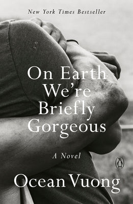 Paperback of "On Earth We're Briefly Gorgeous" by Penguin Publishing Group, with cover art featuring a colorful abstract design.
