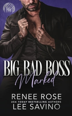 Big Bad Boss: Marked Paperback Midnight Romance, LLC