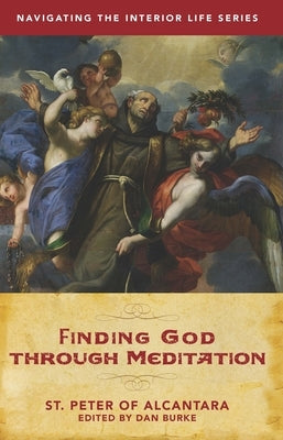 Paperback book titled "Finding God Through Meditation" by Sophia Institute Press, featuring a serene spiritual cover image.