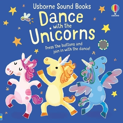 Dance with the Unicorns Board Book Usborne Books