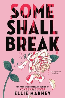 Paperback copy of "Some Shall Break" by Little, Brown Books for Young Readers, featuring the book cover with title and artwork.