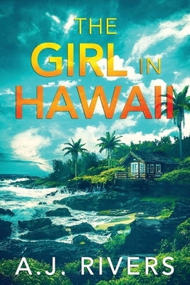The Girl in Hawaii Paperback Independently Published