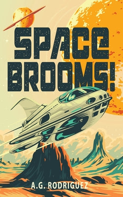 Paperback of Space Brooms by Angry Robot featuring vibrant cover art with illustrations of magical brooms and cosmic backgrounds.