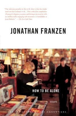 How to Be Alone Paperback Picador USA