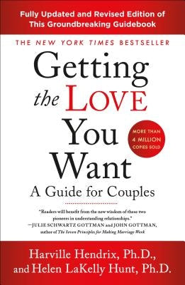 Paperback of "Getting the Love You Want" by St. Martin's Griffin, a relationship guide for couples with a clean cover design.