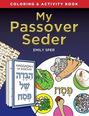 My Passover Seder by Sper, Emily