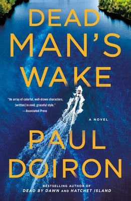 Paperback of Dead Man's Wake by Minotaur Books featuring a dark, mysterious book cover with haunting imagery.