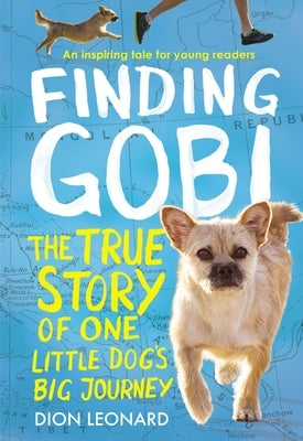 Paperback of Finding Gobi: Young Reader's Edition by Tommy Nelson, featuring the book cover with a young dog and adventure scene.