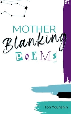 Mother Blanking Poems Paperback Libresco Feeds Private Limited