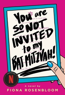 You Are So Not Invited to My Bat Mitzvah! Paperback Poppy Books