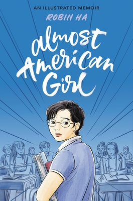 Paperback copy of Almost American Girl graphic memoir by Harperalley, featuring colorful cover art with illustrations.