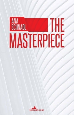 The Masterpiece Paperback Istros Books