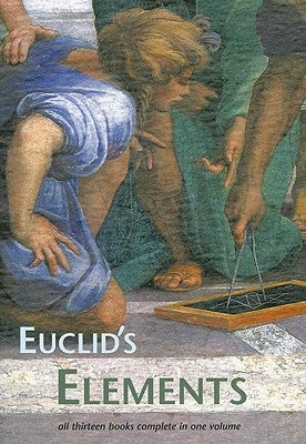 Paperback of Euclid's Elements by Green Lion Press featuring a classic geometric illustration on the cover.