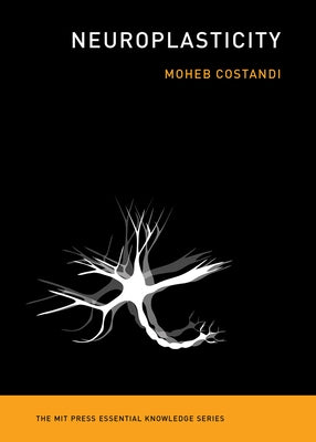 Neuroplasticity Paperback MIT Press