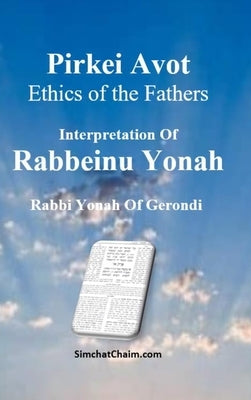 Hardcover Pirkei Avot - Ethics of the Fathers by Rabbeinu Yonah, featuring a Judaism-branded cover with gold accents.