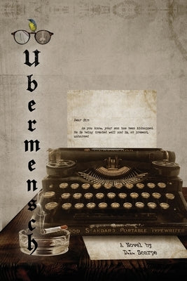 Übermensch by Scarpe, D. L.